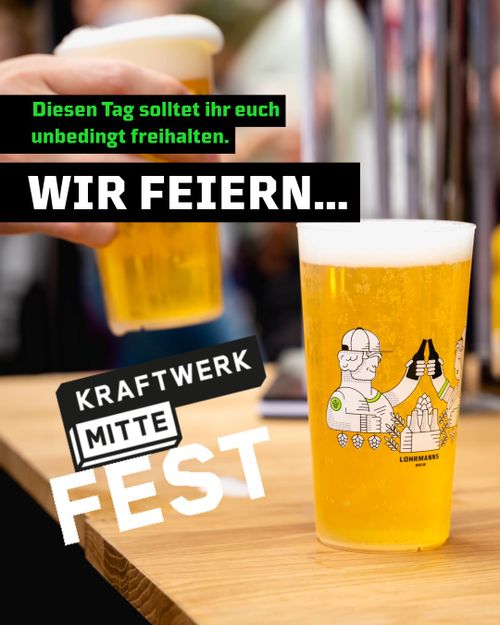 Kraftwerk Mitte Fest